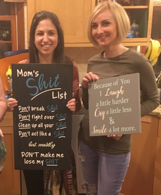 Moms shit list