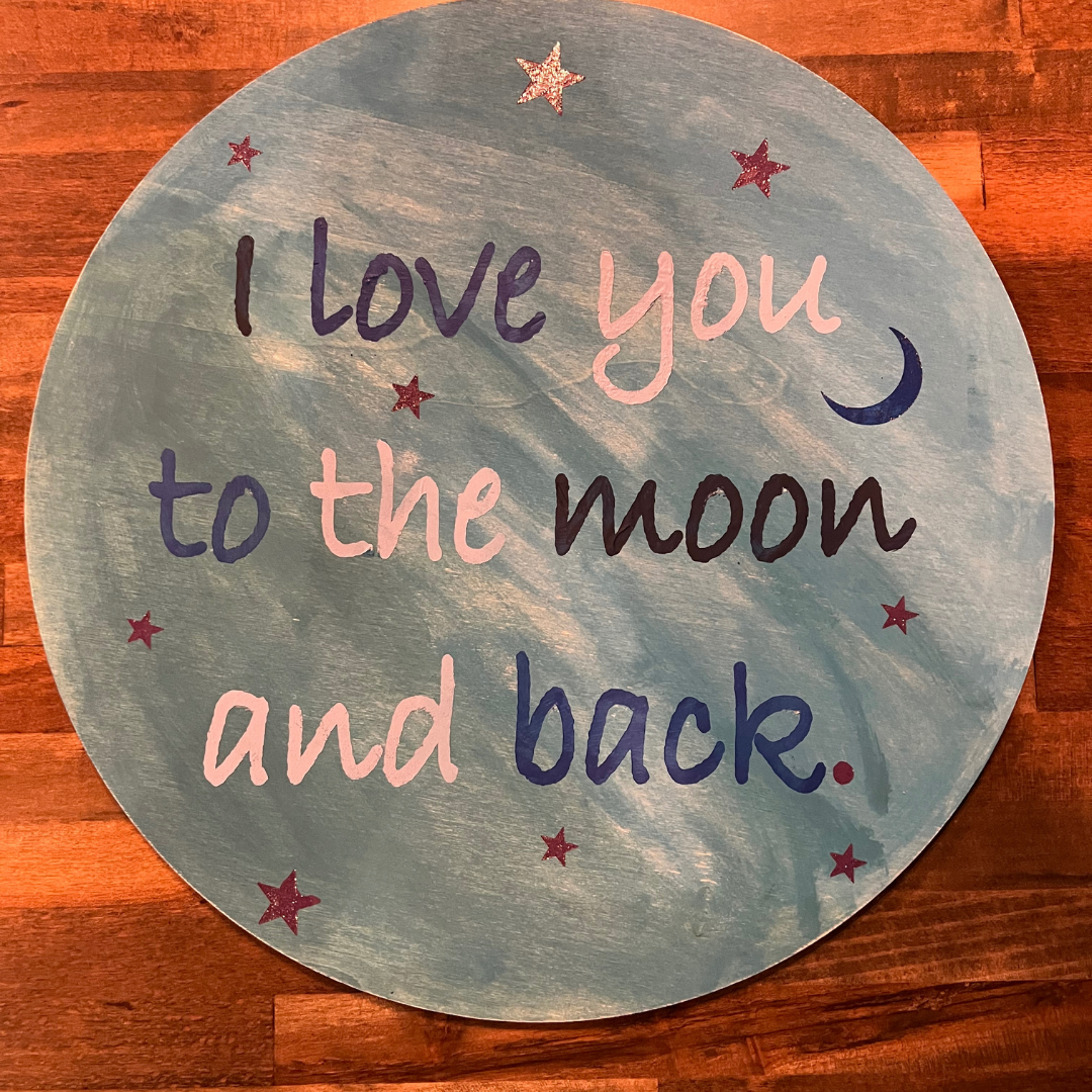 I love you to the moon and back