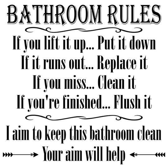Bathroom Rules