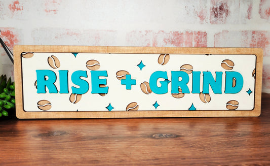 Rise & Grind Coffee Chunky Shelf Sitter
