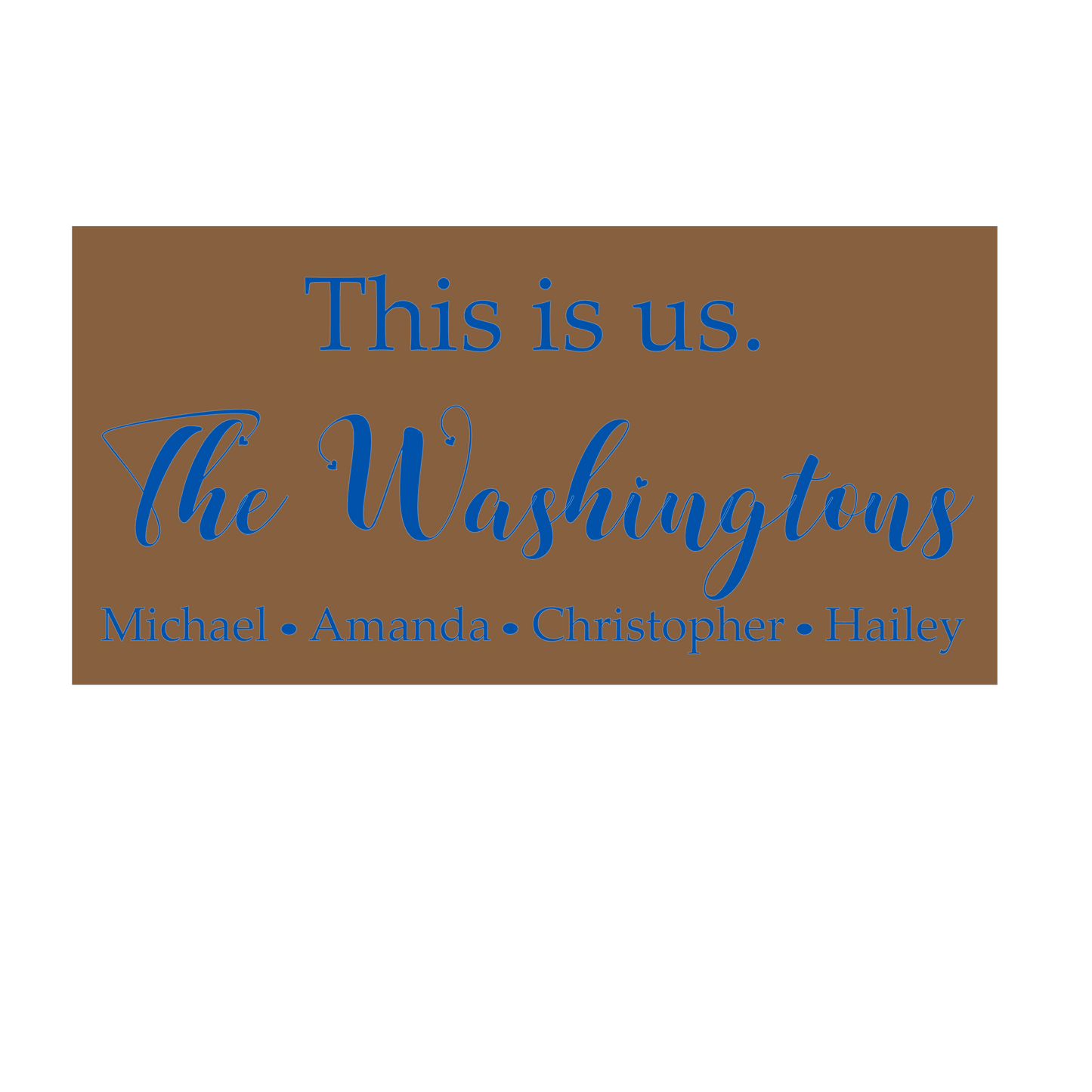 Personalized - this is us First and last names sign