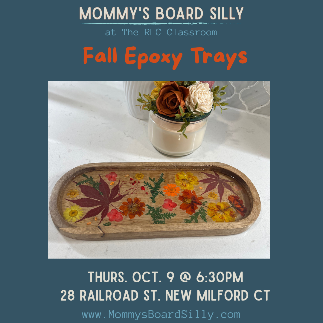 10.9.25 Fall Flowers & Epoxy Trays at The RLC Classroom