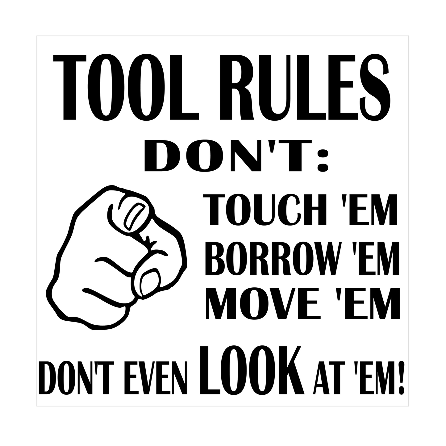 Tool Rules