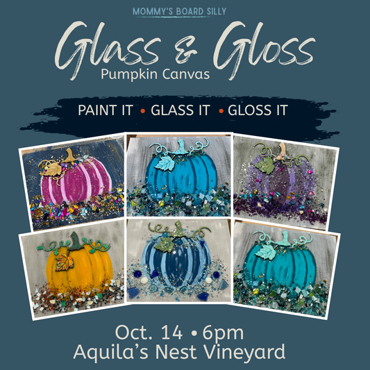 10/14/26 Glass & Gloss: Pumpkin Canvas at Aquila's Nest Vineyard