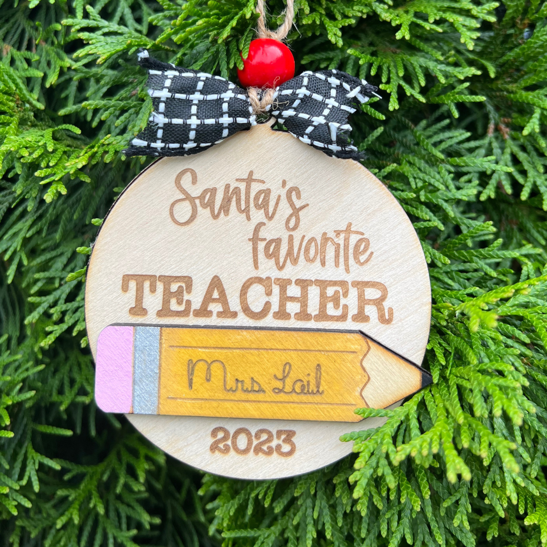 Santa’s Favorite Teacher Ornament