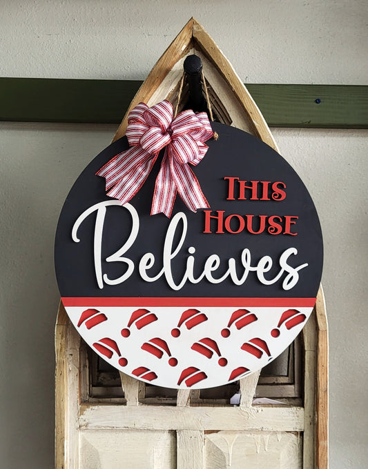 We Believe- 3d wood sign