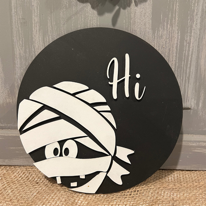 Mummy - HI- 3d sign