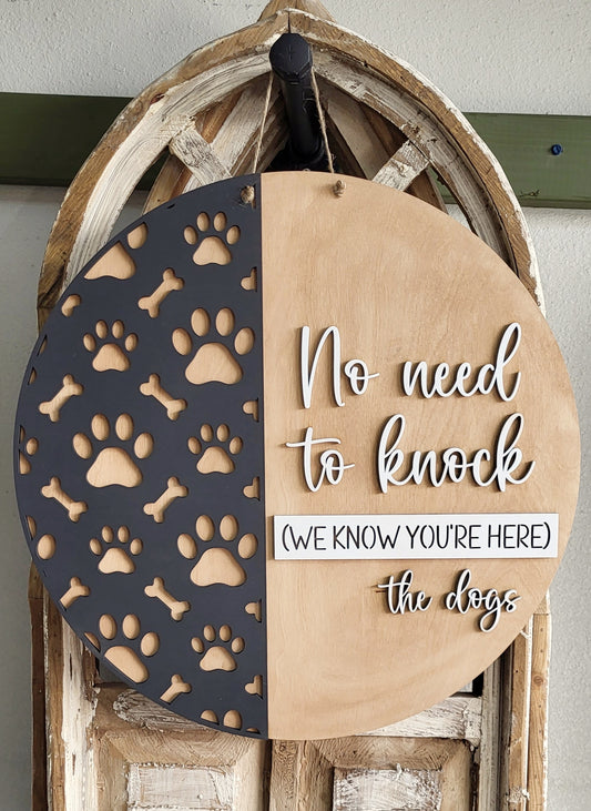 No need to knock - Dog sign- 3d wood sign