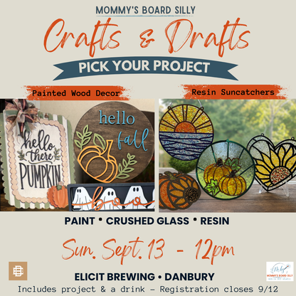 9/13/26 - Crafts & Drafts  -12 pm at Elicit Danbury