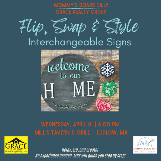 4/8/26 Flip, Swap & Style:  Interchangeable HOME Sign  with Grace Realty Group