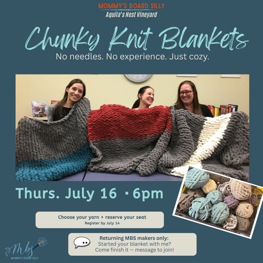 7/16/26 Aquila's Nest - Drinks & DIY: Comfy Cozy Chunky Blankets