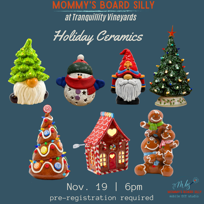 11.19.25 Tranquility Vineyard - Holiday Ceramics