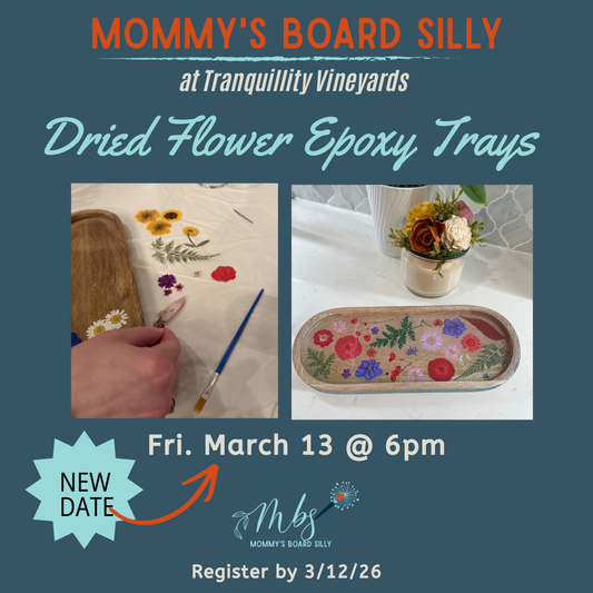 3/13/26 Flower Epoxy Trays at Tranquillity Vineyards